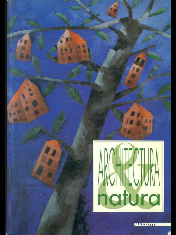 Architettura & natura