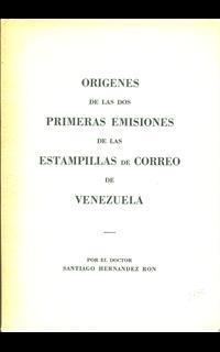 Origines de las dos primeras emisiones de las estampillas de correo de Venezuela - 2