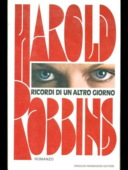 Ricordi di un altro giorno - Harold Robbins - copertina
