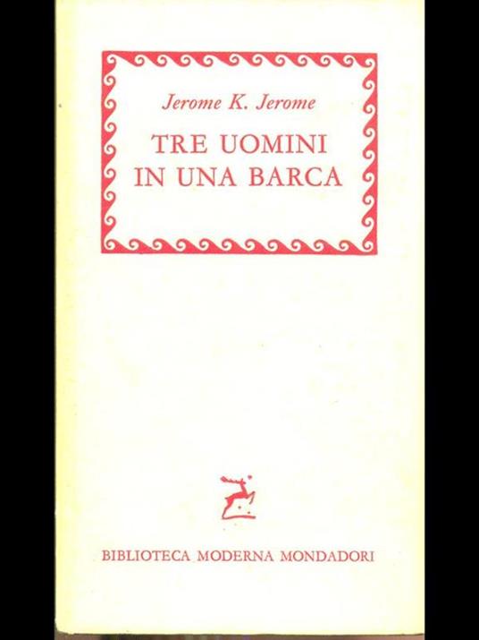 Tre uomini in una barca - Jerome K. Jerome - copertina