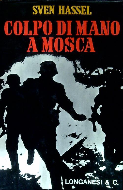 Colpo di mano a Mosca