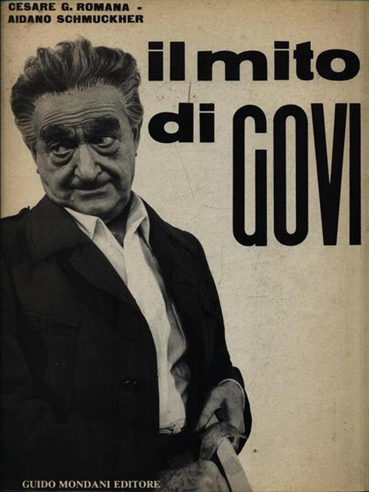 Il mito di Govi - Cesare G. Romana - copertina