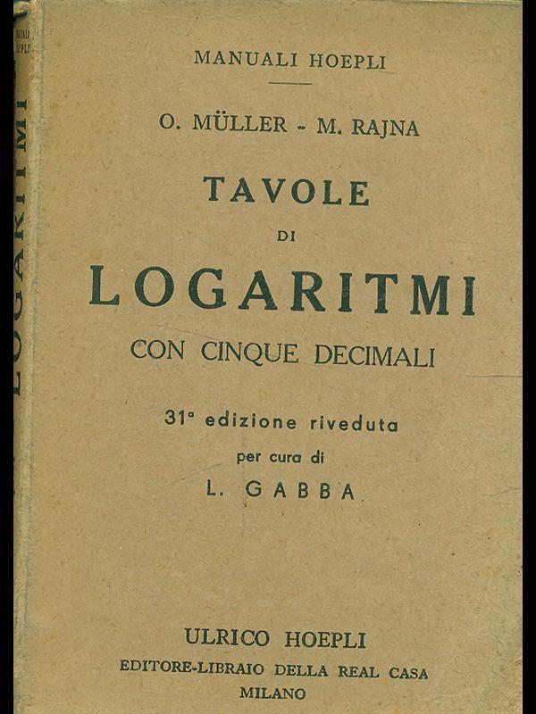 Tavole di logaritmi con cinque decimali