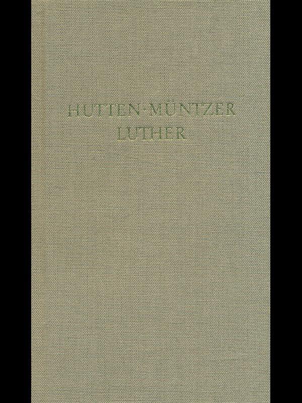 Hutten muntzer luther