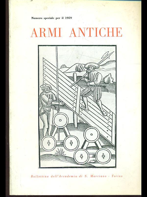 Armi antiche. Numero speciale 1959