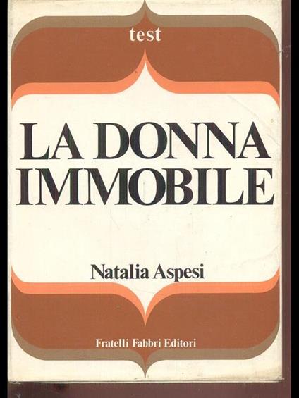 La donna immobile - Natalia Aspesi - copertina
