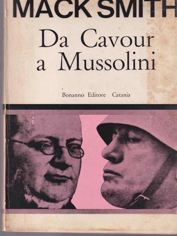 Da Cavour a Mussolini