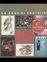 Un anno di cartoline 1982