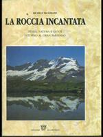 La roccia incantata
