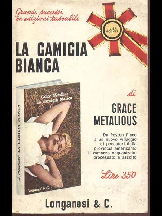 La camicia bianca - Grace Metalious - copertina