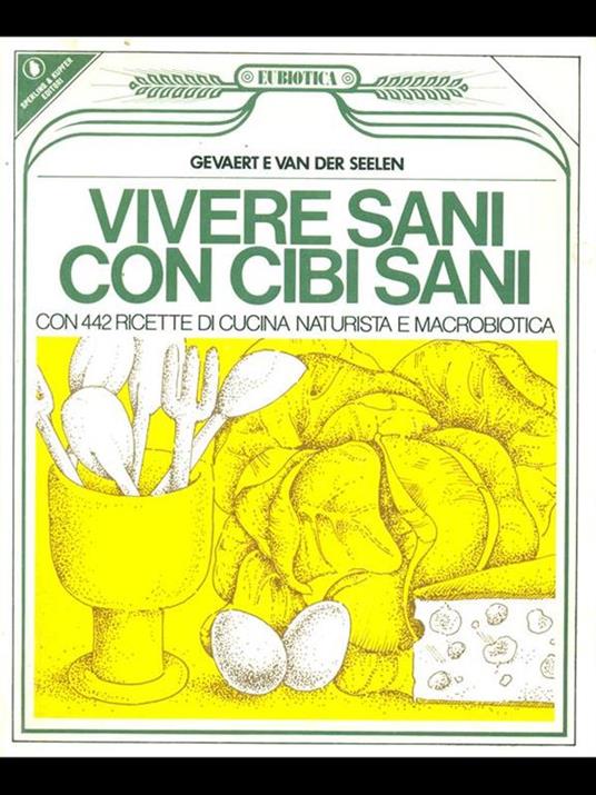 Vivere sani con cibi sani - copertina