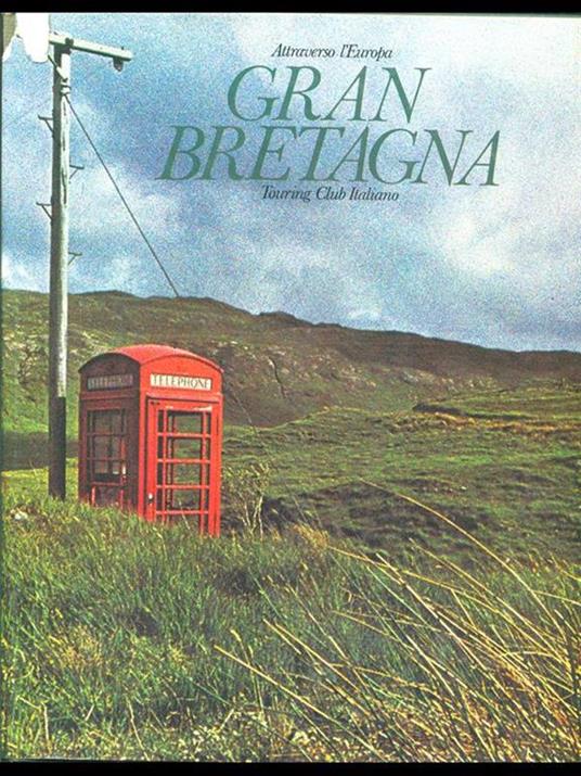 Attraverso l'Europa. Gran Bretagna - copertina