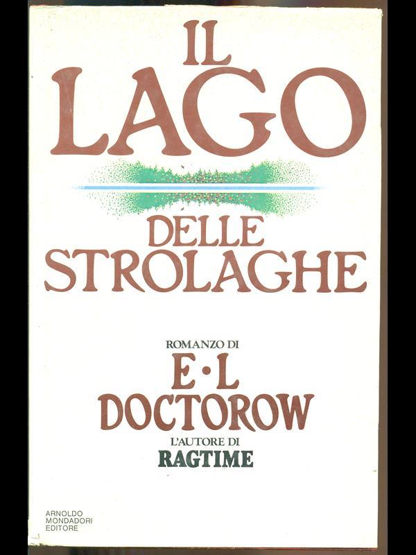 Il lago delle strolaghe