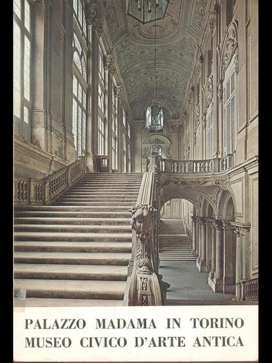 Palazzo Madama in Torino-Museo civico d'arte antica - Lucio Cabutti,Luigi Mallé - copertina