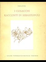 I cosacchi. Racconti di Sebastopoli