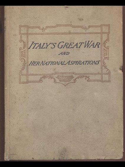Italy's Great War and Her NationalAspirrations - copertina