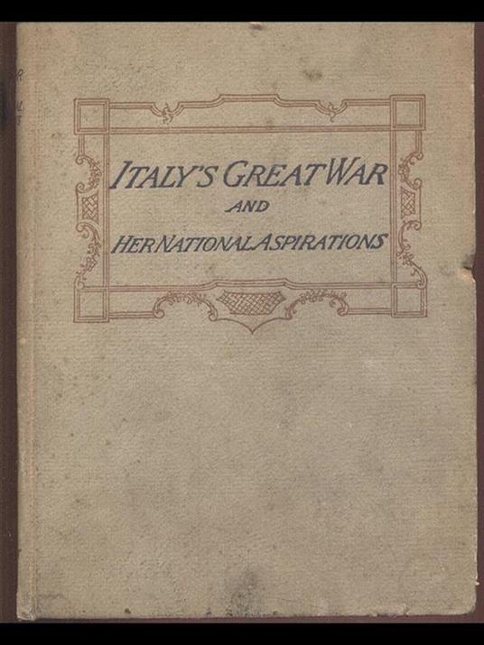 Italy's Great War and Her NationalAspirrations - copertina