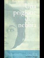 Una prigione di nebbia