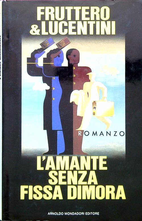 L' amante senza fissa dimora