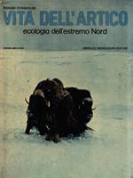 Vita dell'Artico. Ecologia dell'estremo Nord