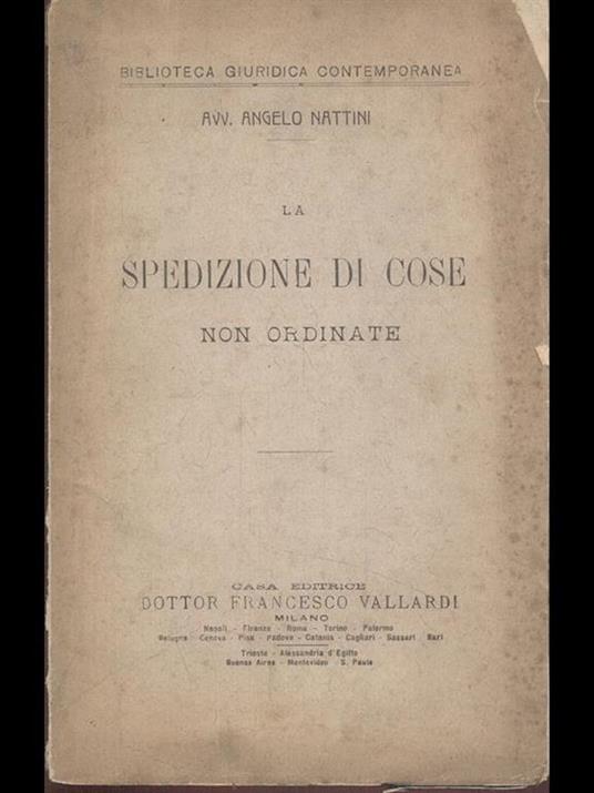 La spedizione di cose non ordinate - Angelo Nattini - copertina