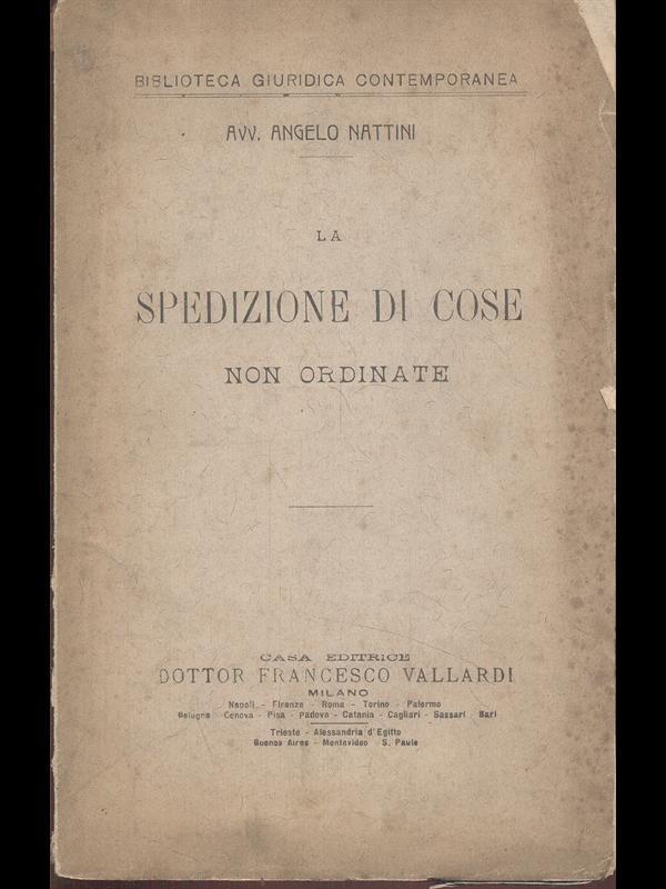 La spedizione di cose non ordinate