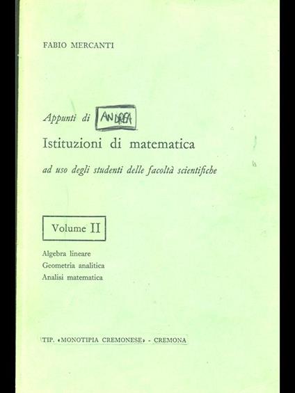 Appunti di Istituzioni di matematica. Vol. 2 - copertina
