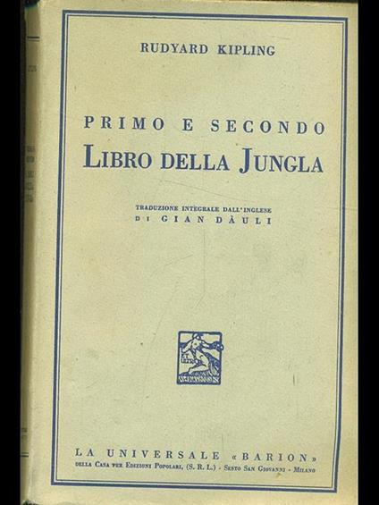 Primo e secondo libro della jungla - Rudyard Kipling - copertina