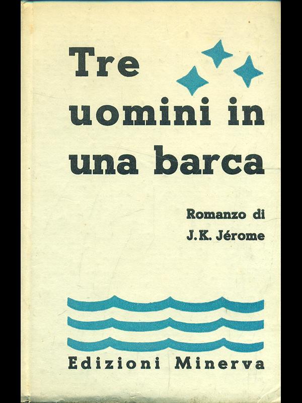 Tre uomini in una barca