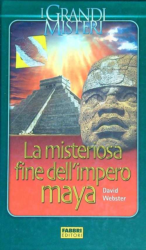 La misteriosa fine dell'impero Maya