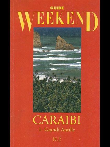 Caraibi. Grandi antille - Rossella Righetti - copertina