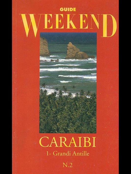 Caraibi. Grandi antille - Rossella Righetti - copertina