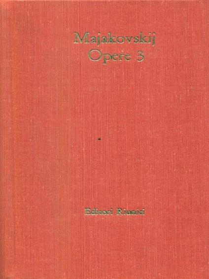Opere. Vol 3 - Vladimir Majakovskij - copertina