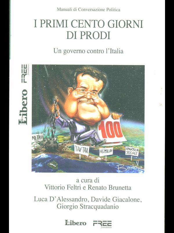 I primi cento giorni di Prodi