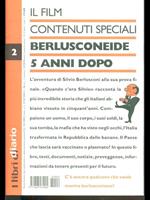 Berlusconeide 5 anni dopo