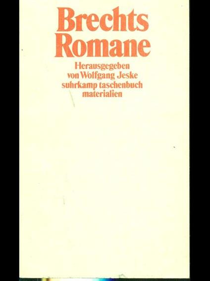 Brechts Romane - Wolfgang Jeske - copertina