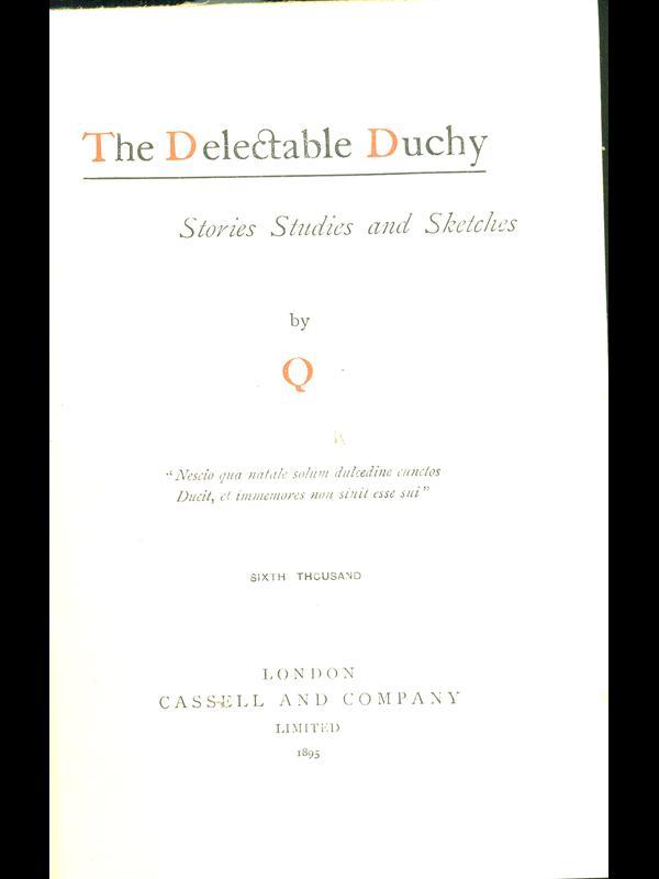 The Delectable Duchy