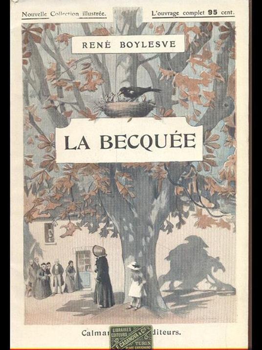 La becquee - René Boylesve - copertina