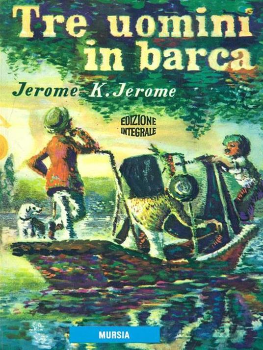 Tre uomini in barca - Jerome K. Jerome - copertina