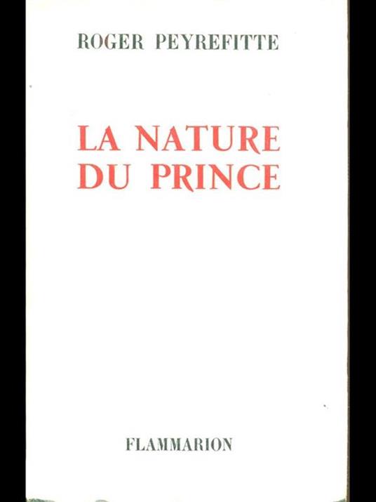 La nature du prince - Roger Peyrefitte - copertina