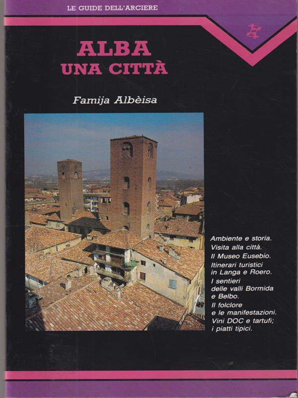 Alba una città