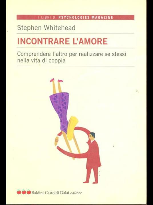 Incontrare l'amore - Stephen Whitehead - copertina