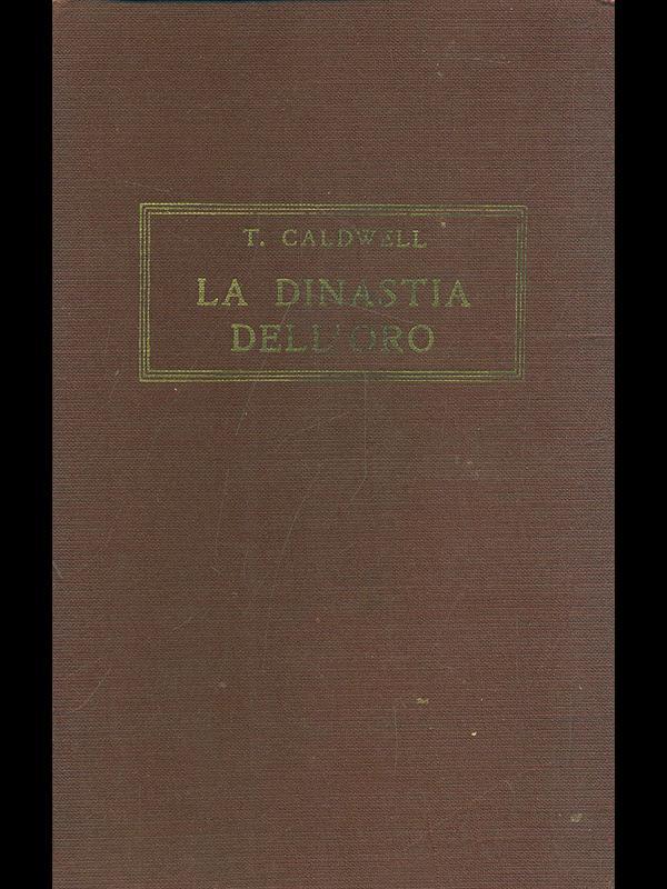 La dinastia dell'oro