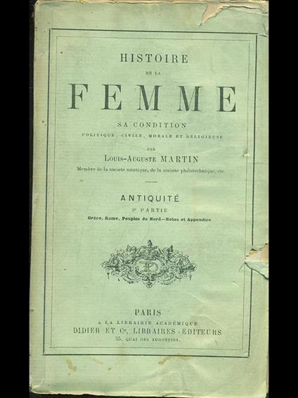 Histoire de la femme. 2 partie - Louis-Auguste Martin - copertina