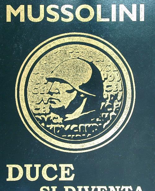 Mussolini - Duce si diventa
