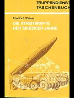 Die Streitkrafte der siebziger Jahre