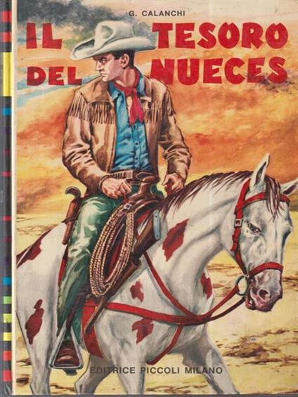 Il tesoro del Nueces - Giuseppe Calanchi - copertina