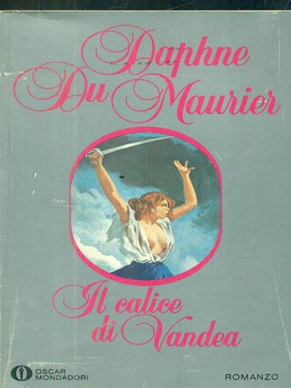 Il calice di Vandea - Daphne Du Maurier - copertina