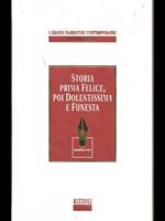 Storia prima felice, poi dolentissima e funesta