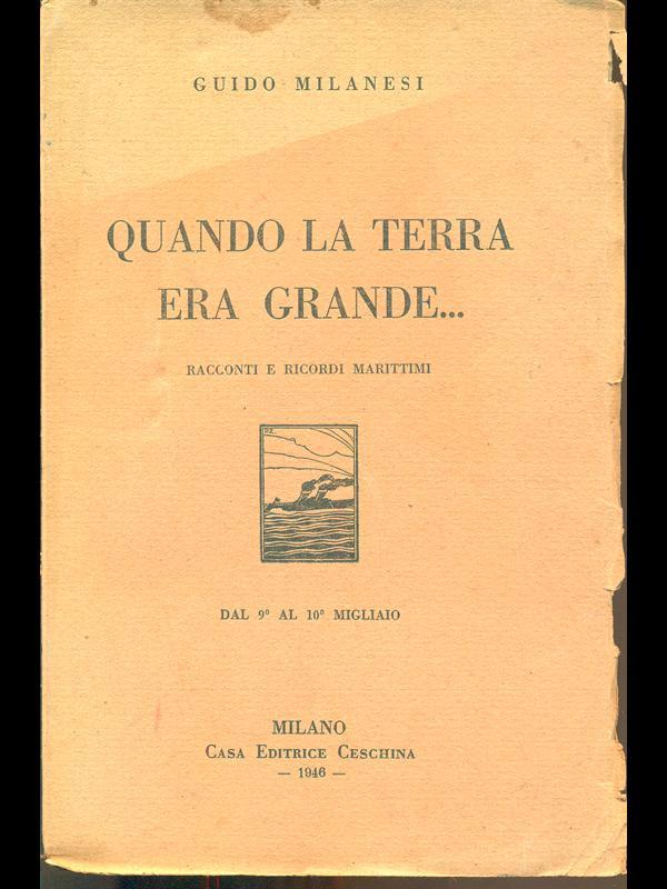 Quando la terra era grande.